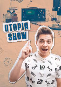 Смотреть Utopia Show бесплатно
